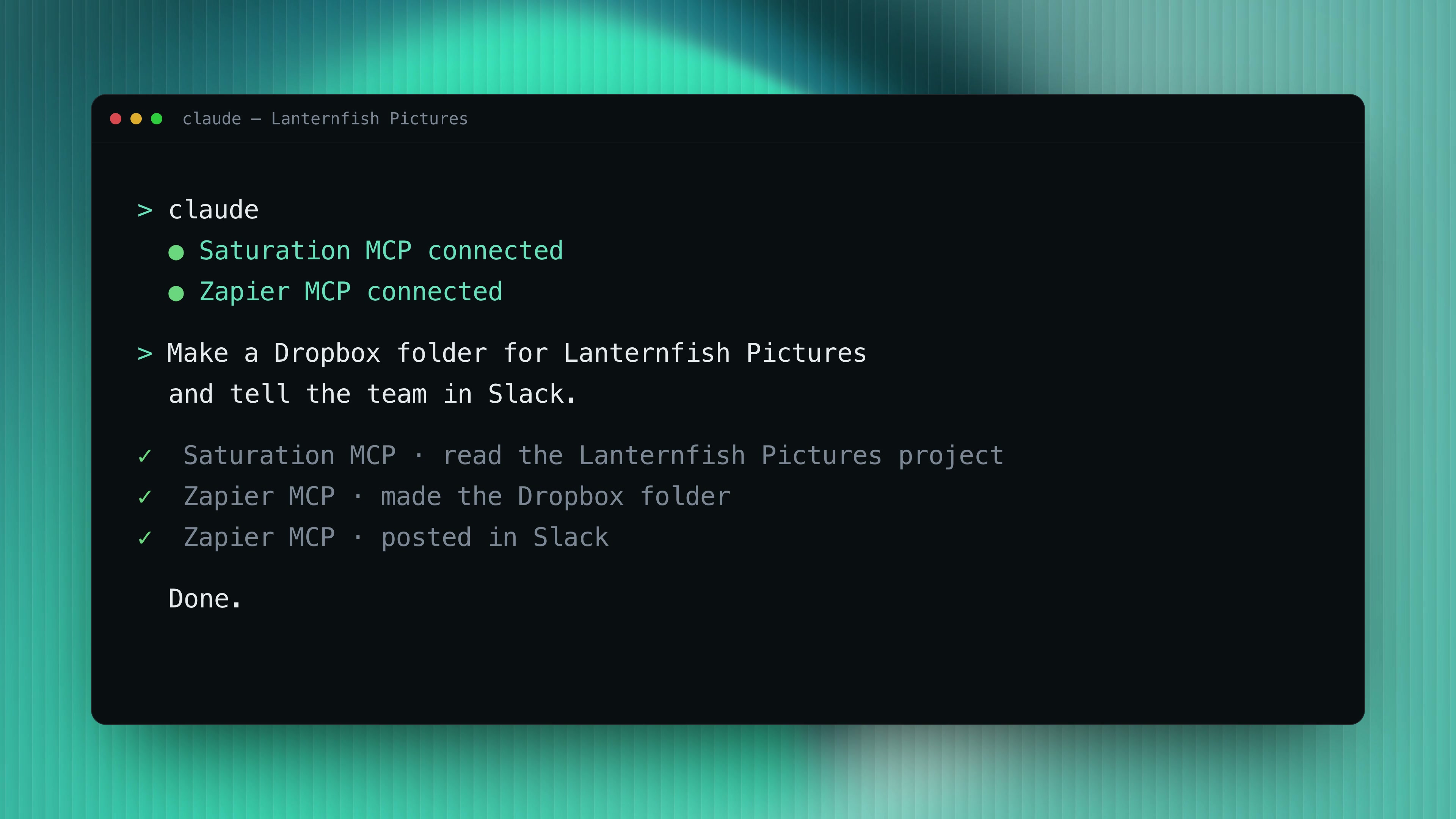 Claude running the Saturation Zapier integration through Saturation MCP and Zapier MCP to create a Dropbox folder and post in Slack
