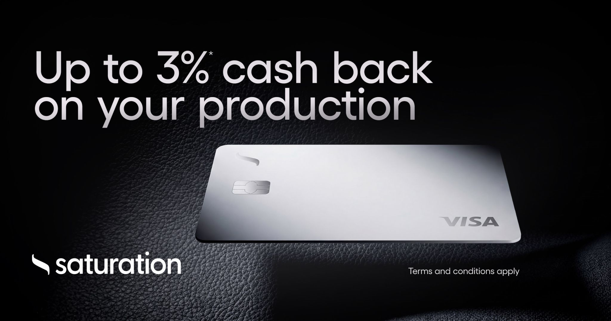 Saturation Credit Card - Up to 3% Cash Back
